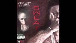 Bow Wow feat Lil Wayne quotSweatquot [upl. by Eniac]