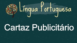 Aula16 de Setembro  Língua Portuguesa  Cartaz Publicitário [upl. by Hanover]