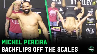 Michel Pereira BACKFLIPS off the UFC scales [upl. by Gebler684]