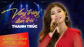 Vầng Trăng Đêm Trôi  Thanh Trúc [upl. by Guenna]