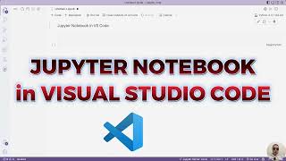 How to Open a Jupyter Notebook in Visual Studio Code [upl. by Neleb]