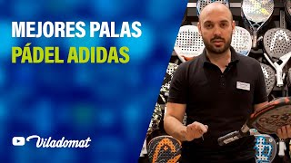 Mejores Palas de Pádel conoce las mejores palas de la marca Adidas [upl. by Ecurb974]