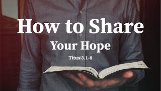 How to Share Your Hope [upl. by Sall]