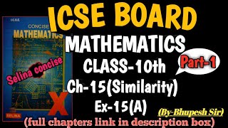 icse  class10 selina book  maths  ch15 Similarity  ex15a  part1 ProblemsBeater [upl. by Egan660]