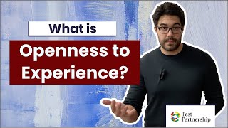 What is Openness to Experience [upl. by Murat]