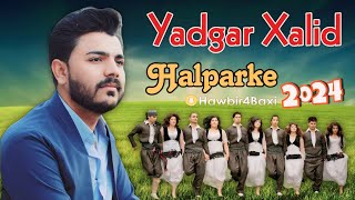 Yadgar Xalid  Halparke 2024  Music Ata Majid 8K [upl. by Ennirroc]