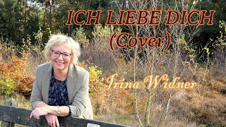 ICH LIEBE DICH Cover Сенi Cуйем auf deutsch IRINA WIDNER [upl. by Brinna633]