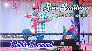 Sun Saathiya  Lyrical Freestyle  Hrudurampur  Sm Swarup sunsaathiya dance performance new [upl. by Kelwunn]