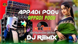 Appadi Podu  Latest Fully Khatra Hard Bess Matal Dance Mix 2024  Dj Sanjoy  Dj As Mix [upl. by Danialah]