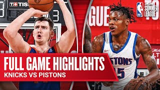 KNICKS vs PISTONS  NBA SUMMER LEAGUE  FULL GAME HIGHLIGHTS [upl. by Ecinue]