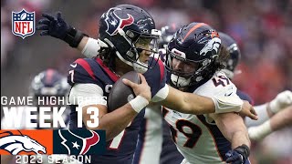 Denver Broncos vs Houston Texans  2023 Week 13 Game Highlights [upl. by Illek]