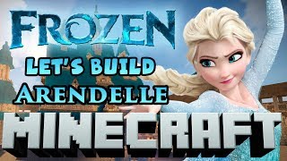 Minecraft Lets Build  Disney Frozens Arendelle Full Build [upl. by Goraud612]