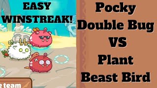 PLANT DOUBLE BUG VS BEASTS  Axie Infinity [upl. by Elmajian]