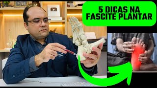 5 DICAS na FASCITE PLANTAR [upl. by Ahsam]