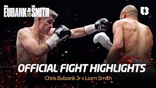 Chris Eubank Jr v Liam Smith Fight Highlights  Conclusive 4th Round Win For Smith  EubankJrSmith [upl. by Meehyrb]