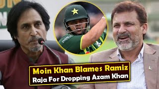 Azam Khan was demoralized by Ramiz Raja  Moin Khans shocking accusations [upl. by Nhguavad]