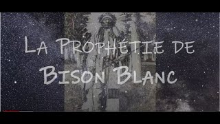 La Prophétie de Bison Blanc lue par Irène Grosjean [upl. by Valenza]