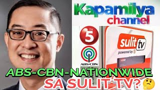 TV5SULIT TV DIGITAL BOXMAPAPANUOD NA NATIONWIDE ANG KAPAMILYA CHANNEL NG ABSCBN😲♥️💚💙 [upl. by Arielle]