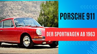 Porsche 911  Die Legende ab 1963 [upl. by Pasadis]