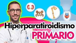 Hiperparatiroidismo primario  Dr Mario Vega Carbó [upl. by Somisareg]