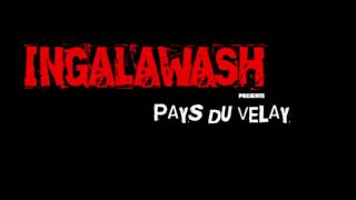 Ingalawash  Pays du Velay [upl. by Tabor775]