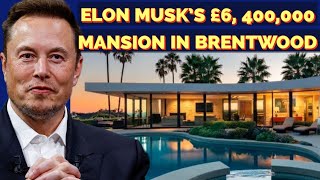 INSIDE X CEO ELON MUSK’S 64M MANSION IN BRENTWOOD [upl. by Naynek]