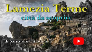 Lamezia Terme città da scoprire [upl. by Kimberli929]