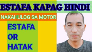 ESTAFA HINDI NAKA BAYAD NG HULOG SA MOTOR [upl. by Niaz]