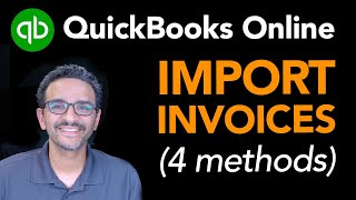 QuickBooks Online 2024 Importing Invoices [upl. by Zonda]