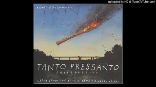 Tanto Pressanto ‎– I Mues Immer A Di Tänke [upl. by Ayardna123]