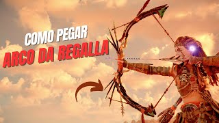 COMO PEGAR O ARCO DA REGALLA  Horizon Forbidden West [upl. by Lenod]