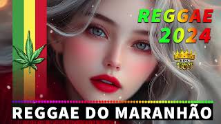 REGGAE 2025 INTERNACIONAL 💎 AS MELHORES DO REGGAE DO MARANHÃO 💎 REGGAE REMIX 2025 [upl. by Bryanty]