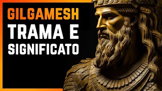 GILGAMESH Il Poema PIÙ ANTICO della Storia [upl. by Sucram256]