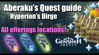 Aberakus Quest ALL 3 OFFERINGS LOCATIONS  Hyperion’s Dirge  Genshin Impact 24 Enkanomiya [upl. by Lenroc]