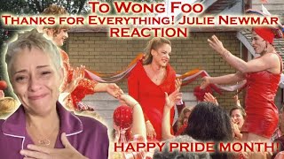 First Time Watching To Wong Foo Thanks for Everything Julie Newmar REACTION [upl. by Peednam577]