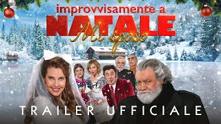 IMPROVVISAMENTE A NATALE MI SPOSO  Trailer  Dal 6 dicembre al cinema [upl. by Akram869]