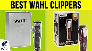 10 Best Wahl Clippers 2019 [upl. by Opportina]