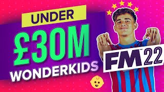 FM22 Amazing Wonderkids Under 30M  Best Football Manager 2022 Wonderkids [upl. by Ahsennek]