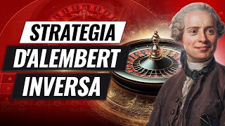 Strategia DAlembert Inversa alla Roulette Occhio a Questo Rischio [upl. by Fields]