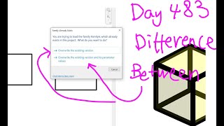 Everyday Revit Day 483  Different Options When Overwriting Existing Family [upl. by Neirda]