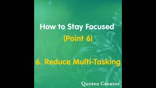 Point 6  Reduce MultiTasking [upl. by Jarrid357]