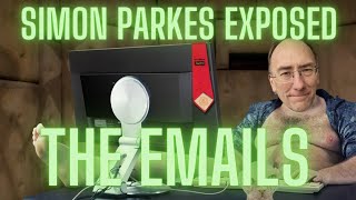 Simon Parkes Exposed The Emails [upl. by Seline]