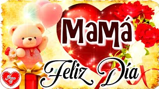 FELIZ DÍA DE LAS MADRES 2024 🌹💗Feliz día mamá 🌹💗 Mira el video más lindo del mundo para ti Mamá [upl. by Atiek]