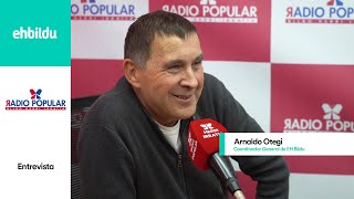 Entrevista  ARNALDO OTEGI en Radio Popular [upl. by Wilhelmine]