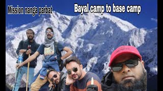 Mission nanga parbat  bayal camp to nanga parbat base camp  joyful journey tours [upl. by Auberbach]