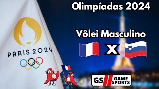 FRANÇA X ESLOVÊNIA  OLIMPÍADAS PARIS 2024  VÔLEI MASCULINO  NARRAÇÃO AO VIVO [upl. by Lisha]