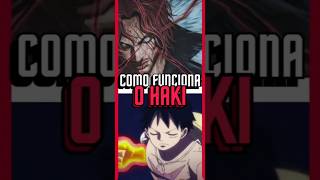 Como Funciona o Haki em One Piece onepiece anime luffy [upl. by Aietal]