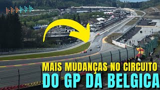 CONFIRA ALTERAÇÕES NO CIRCUITO DO GP DA BÉLGICA  EAU ROUGE CAIXA DE BRITA E NOVA CURVA  FORMULA 1 [upl. by Nojel]