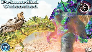 We need Allos Primordial Unleashed  Ark Survival Ascended E15 [upl. by Wyne]