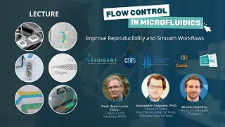 Webinar Flow Control in Microfluidics Fluigent Jean Louis Viovy amp Alexandre Grassart [upl. by Stephania891]